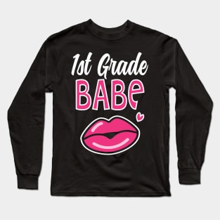 1st First Grade Babe Teacher Back to School Long Sleeve T-Shirt